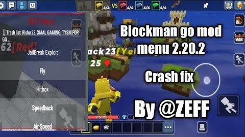 Blockman go mod menu 2.20.2 by zeff.Crash fix v2