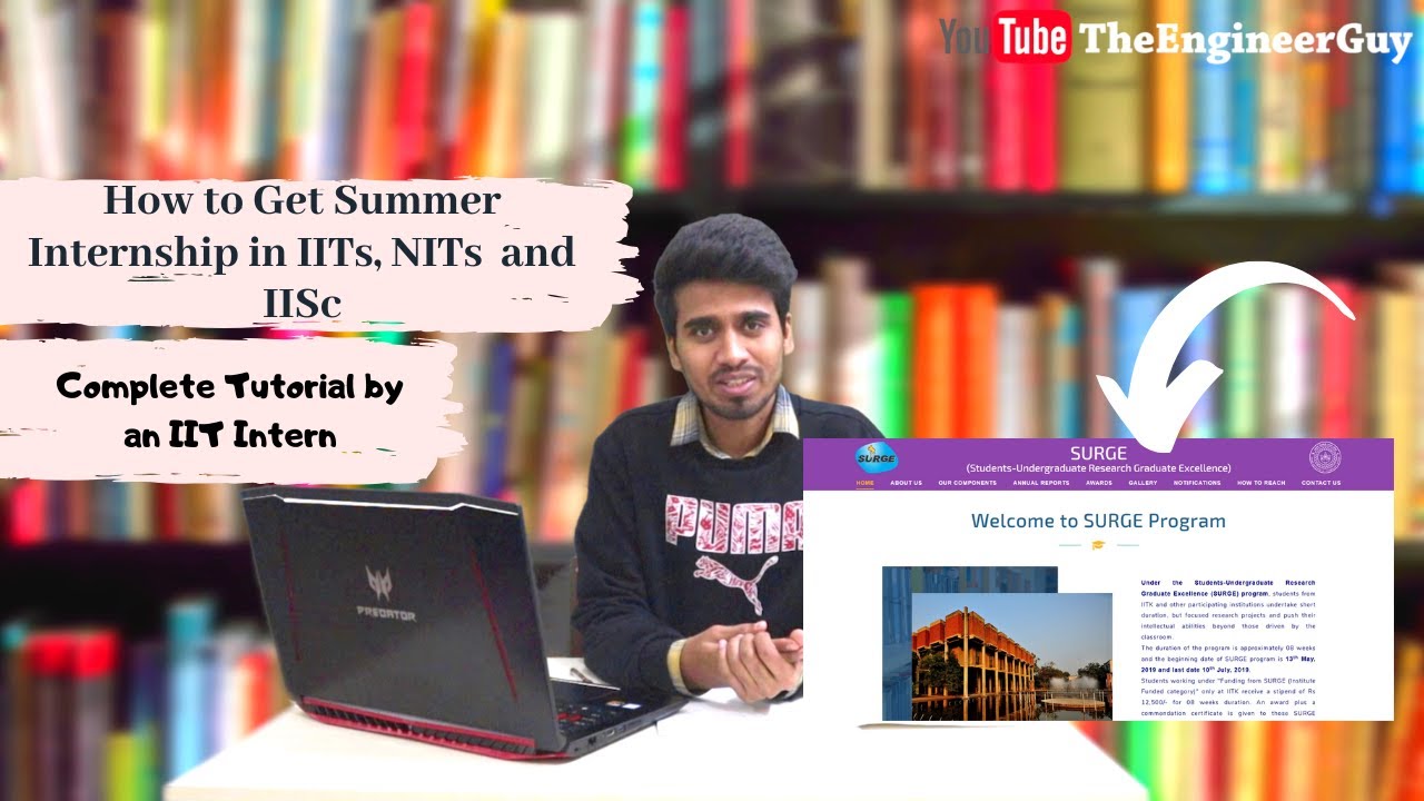 How to Get Summer Internship in IITs, NITs and IISc Complete Tutorial