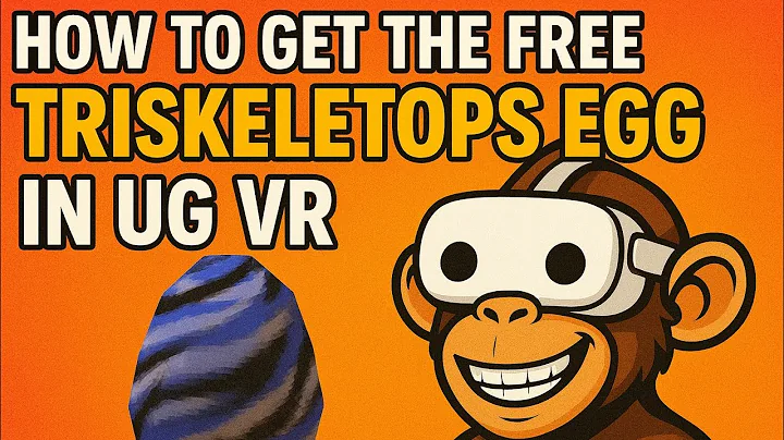 FREE Triskeletops Egg in UG VR! (Fast & Easy Guide)