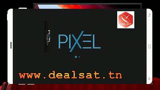 APP Pixel  free fini pour app smart tv dealsat.tn screenshot 4
