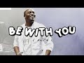 Akon_Be With You (and no one knows why i