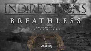 Watch Indirections Breathless video
