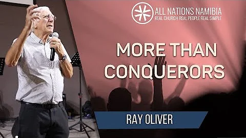 More Than Conquerors by Ray Oliver