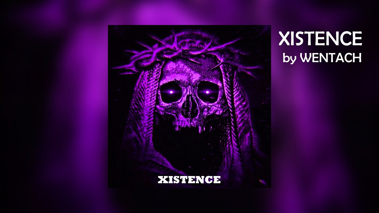 YouTube에서 WENTACH - XISTENCE (Official Audio) 보기 YouTube에서 WENTACH - XISTENCE (Official Audio) 보기