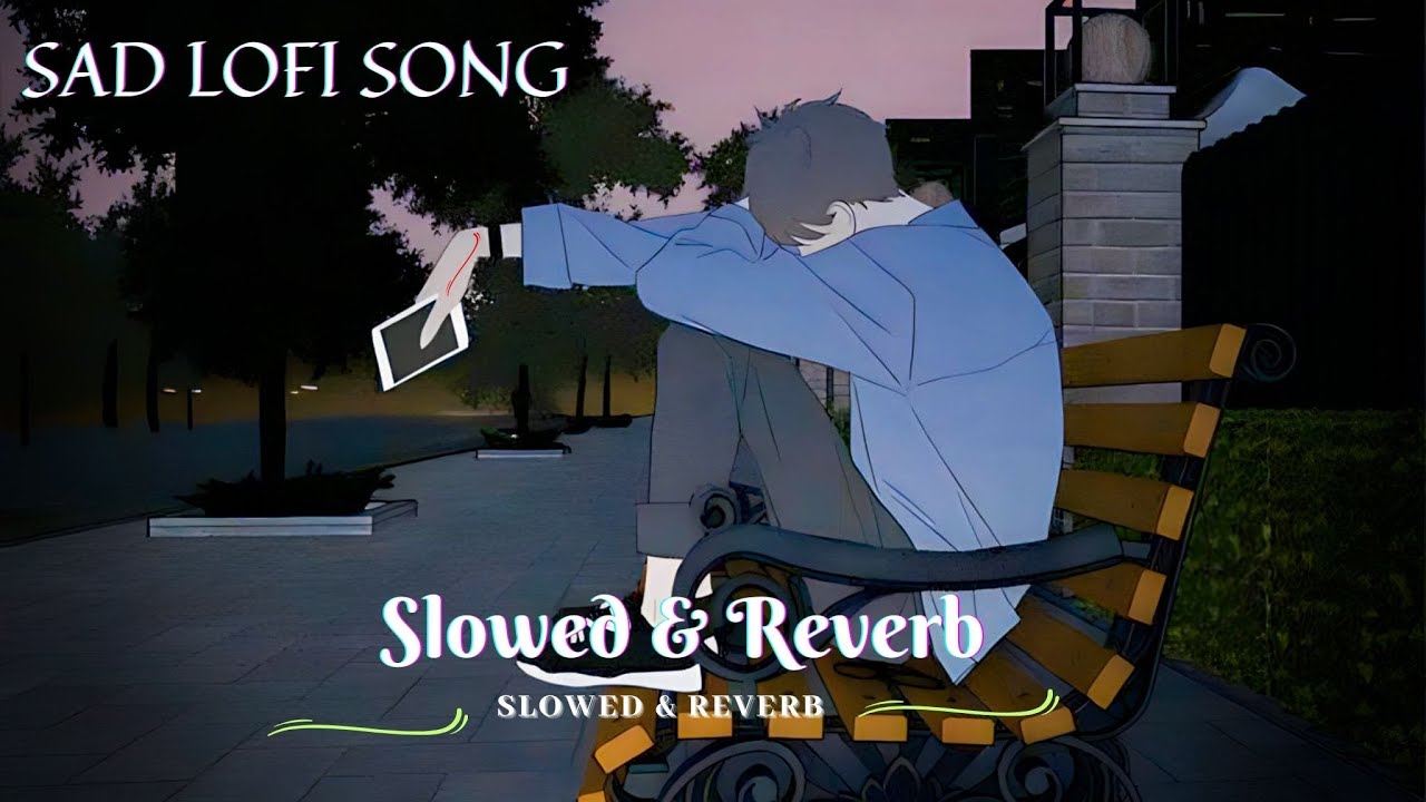 Ver Lofi Songs | Lofi Song Remix | Lofi Sad Song | Lofi Study Music #lofimusic #lofi sad lofi song en YouTube Ver Lofi Songs | Lofi Song Remix | Lofi Sad Song | Lofi Study Music #lofimusic #lofi sad lofi song en YouTube