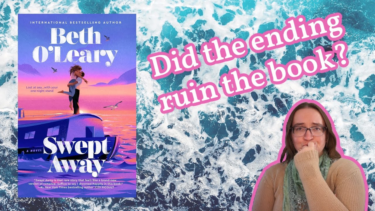 Did the ending ruin the book? | Swept Away Review