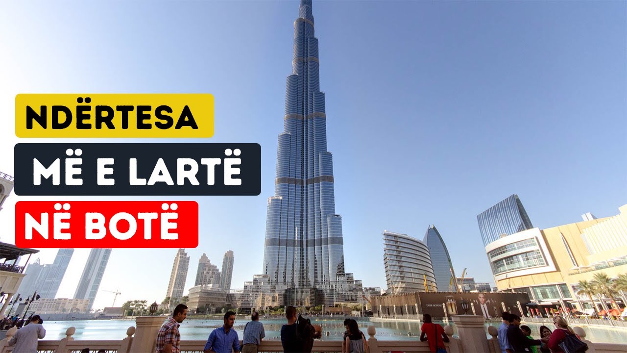 10 Ndertesat me te Larta ne Bote • Fakte Interesante