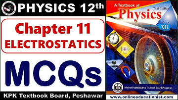 Multiple Choice Questions | Chapter 11 Electrostatics l 12th Class Physics KPK Textbook Board