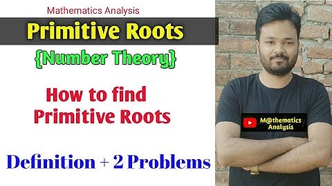 PRIMITIVE ROOTS {NUMBER THEORY} | How to find primitive roots | primitive roots with examples