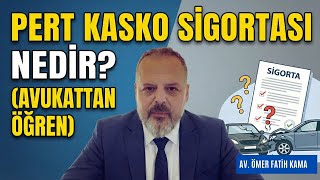 Pert Kasko Si̇gortasi Nedi̇r?
