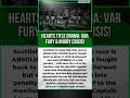 Hearts Title DRAMA: VAR Fury &amp; Injury Crisis!