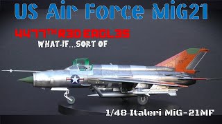 US Air Force MiG-21! - 4477th TES Red Eagles What If...sort of - Italeri 1/48 MiG-21MF Walkaround