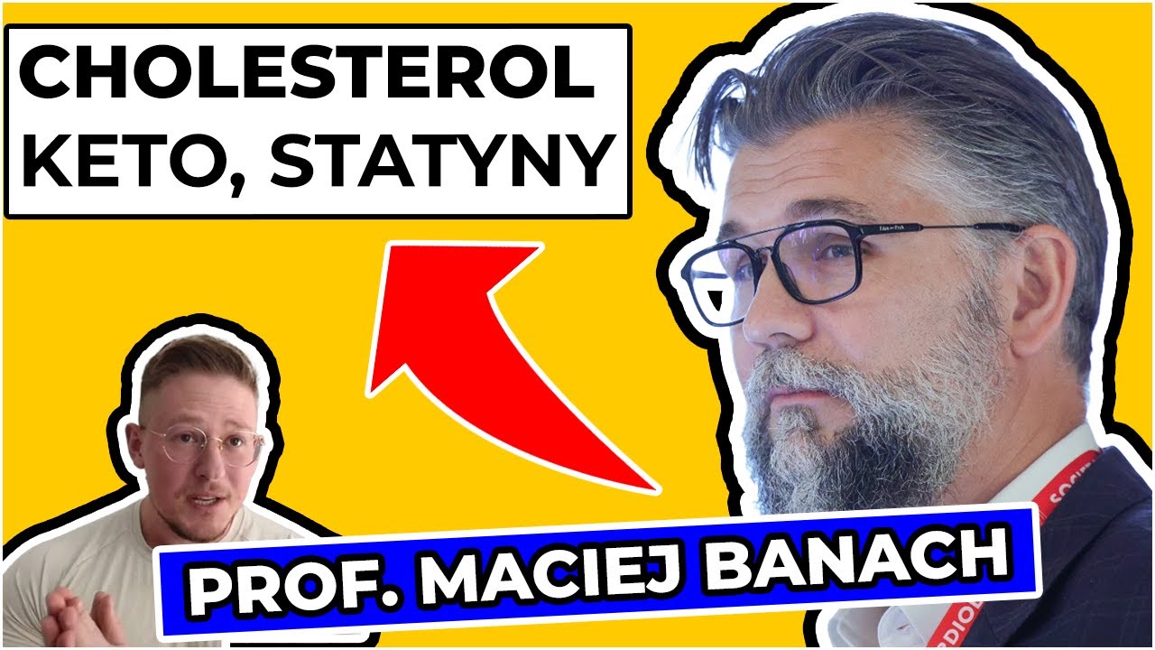 LIPIDOLOG o diecie KETO, cholesterolu, statynach - prof. Maciej Banach