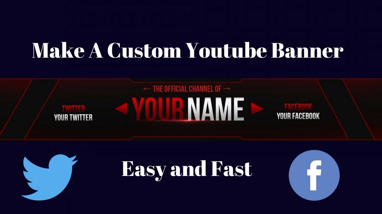 how to make youtube banner tutorial youtube how to make a custom youtube banner