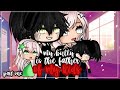 My bully is the father of my kids gacha life mini movie  glmm  part one