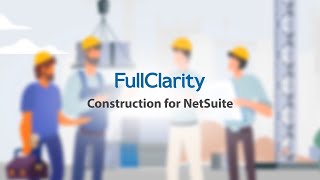 Construction for NetSuite - FullClarity