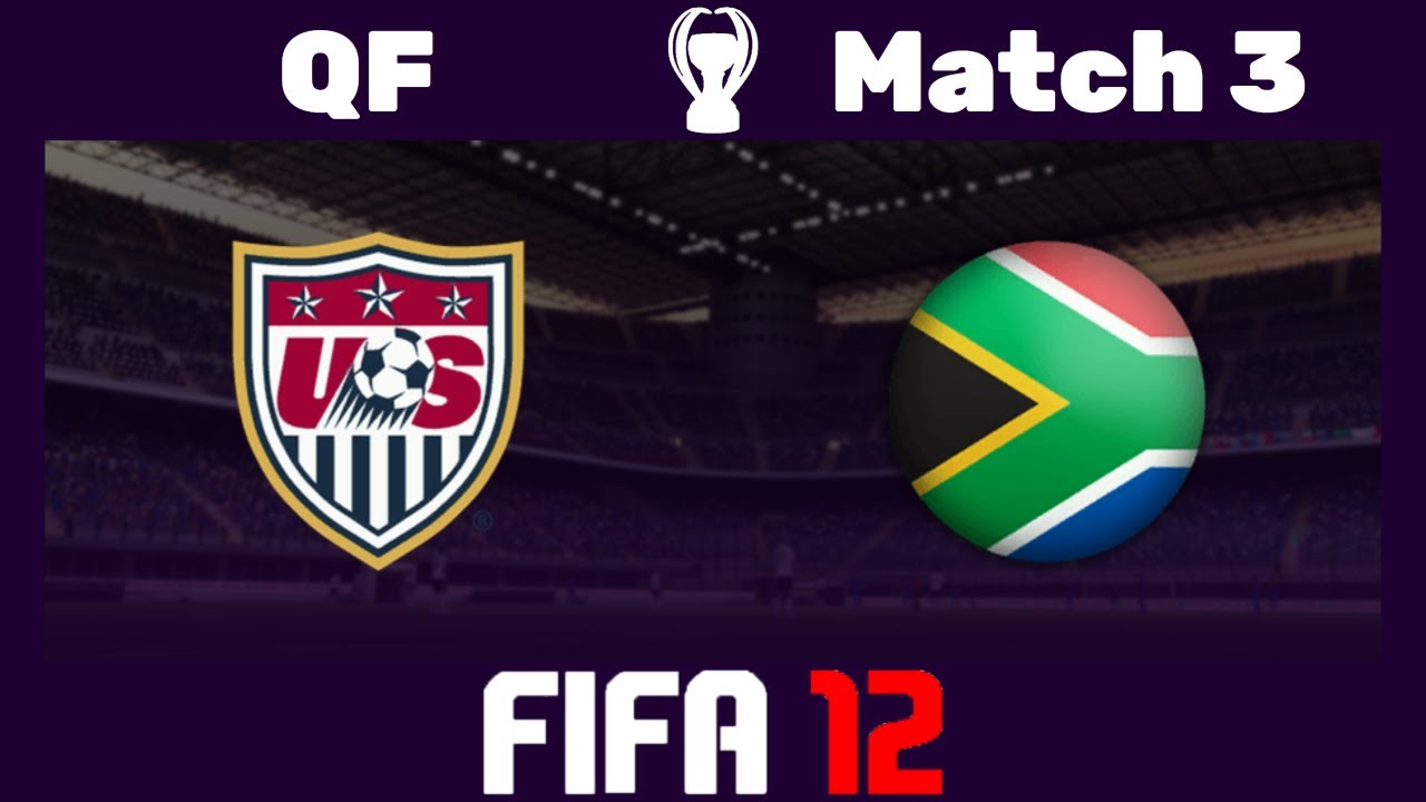 🏆 FIFA 12 Sim World Cup - 🇺🇸 United States vs. South Africa 🇿🇦 - Quarter-Final - 3 🎮