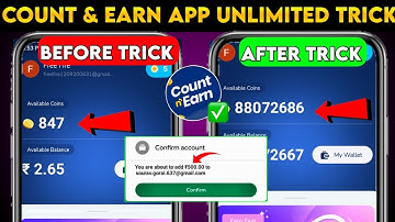 Count & Earn App Unlimited Coins Trick | Count & Earn App Se Coins Kaise Kamaye | Count & Earn Trick