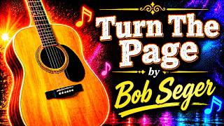 TURN THE PAGE by BOB SEGER - Guitar Lesson