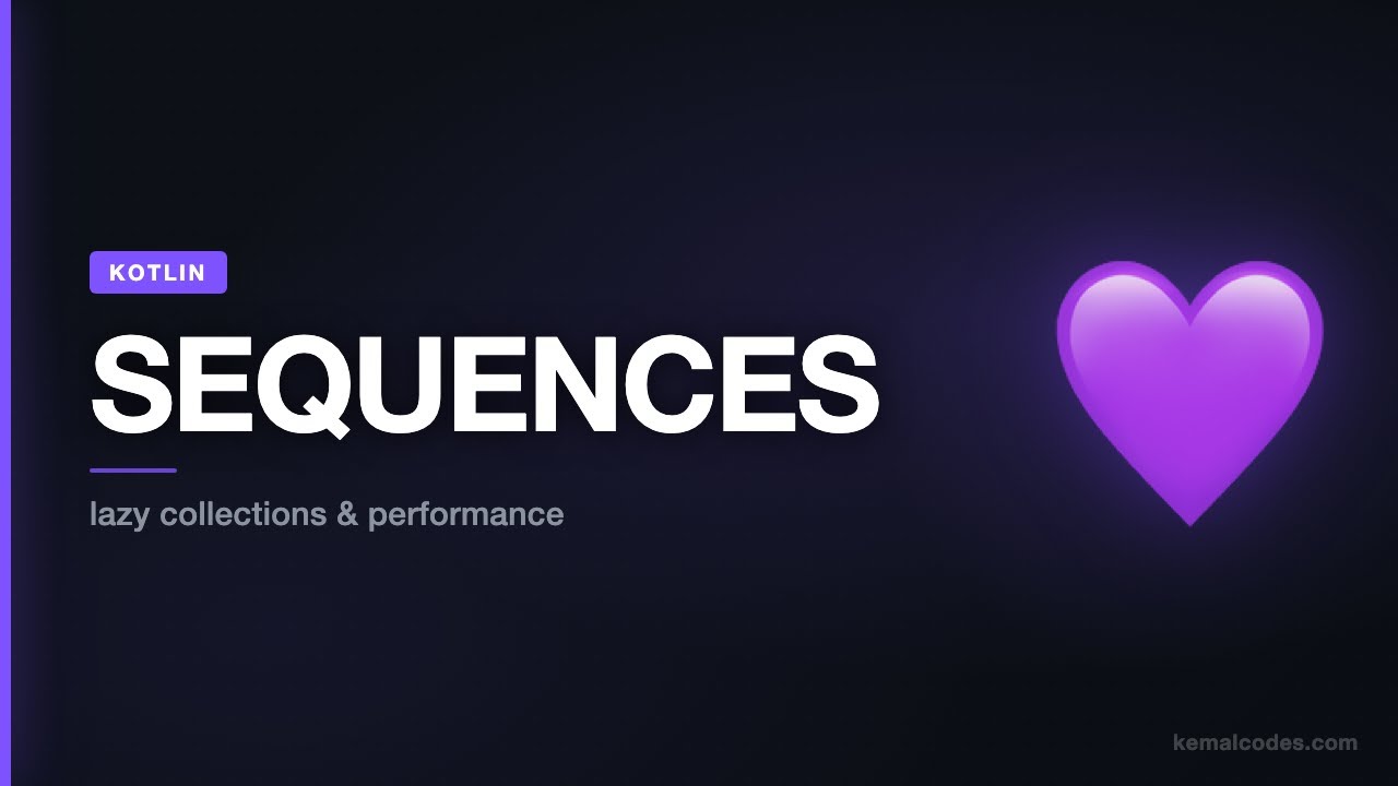 Kotlin Sequences — Lazy Collections & Performance Optimization - YouTube