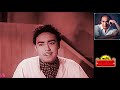 TALAT MEHMOOD~Film DEKH KABIRA ROYA~{1957}~Hum Se Aaya Na Gaya~[ Best HD Video & Audio~TRIBUTE ]