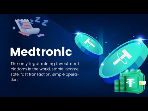 Global promotion of Medtronic medical devices, registration to obtain 100USDT