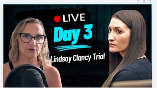 Lindsay Clancy Trial Day 3 LIVE | OB Nurse Reacts to Testimony