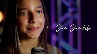 Jura juradinho - Carol e Vitória - (Cover Yasmin)