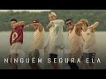 Biel - Ninguém Segura Ela (Clipe Oficial)