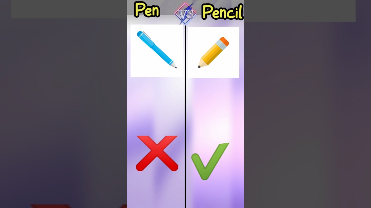 Pen Vs Pencil || 