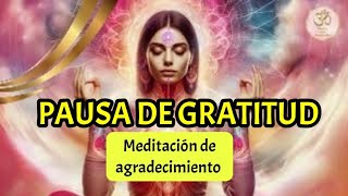 Pausa de Gratitud: Una Meditación Rápida de Agradecimiento