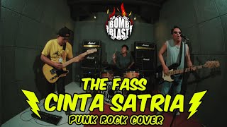 THE FASS - CINTA SATRIA [PUNK ROCK COVER]