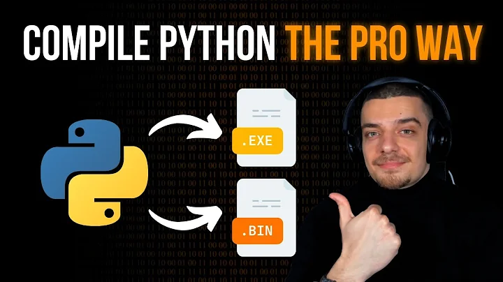 Nuitka: The Professional Way To Compile Python