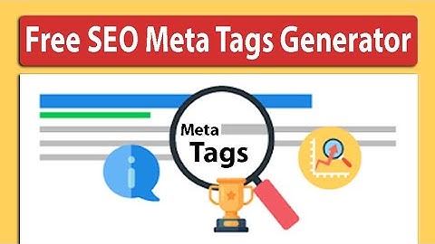 How to Generate Meta Tags for FREE | Free Meta Tag Generator | Generate SEO Friendly Meta Tags