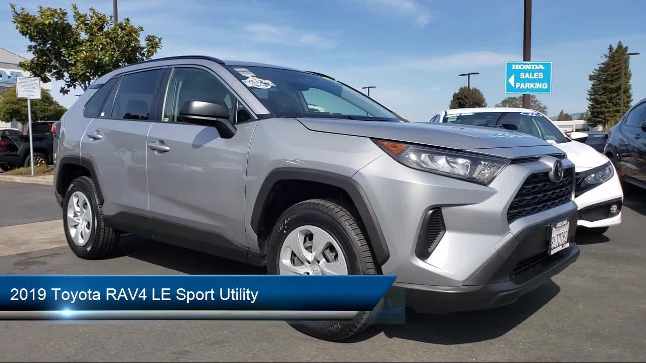 2019 Toyota RAV4 LE Sport Utility Petaluma Rohnert Park Santa Rosa