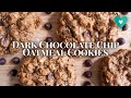 Best Cookie Recipe - Dark Chocolate Chip Oatmeal Cookie