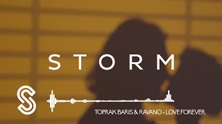 Toprak Baris & RAVANO - Love Forever Resimi