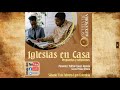 5to. CONVERSATORIO: IGLESIAS EN CASA ¡Propuestas y Reflexiones! 🎭 - PREGUNTAS Y COMENTARIOS - 🥇