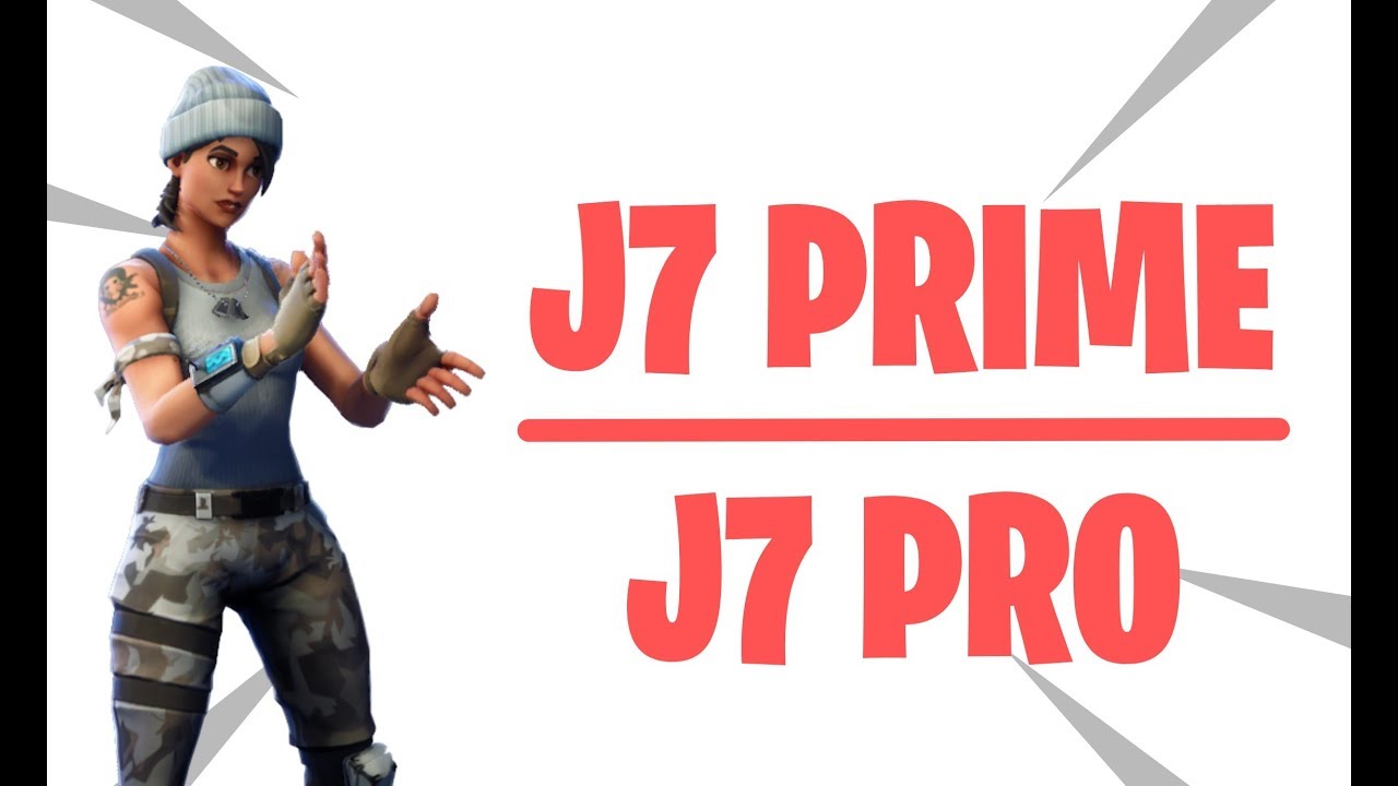 Fortnite en J7 PRO/ J7 PRIME YouTube