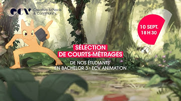 [PREMIÈRE] Courts-métrages ECV Animation - 3e année Bachelor Cinéma d