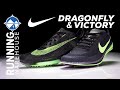 Nike Zoom Victory and Dragonfly | Best New Distance Track Spikes 2020??