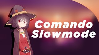 Comando Slowmode/Modo lento - BDFD