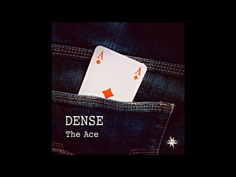 Dense - The Ace - 02 The Lack (Chillgressive, Psychill, Chill Trance, Downtempo)