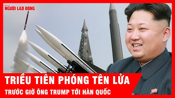 Triều Tiên phóng tên lửa hành trình hạm đối đất trước thềm ông Trump tới Hàn Quốc | Tin Quốc tế