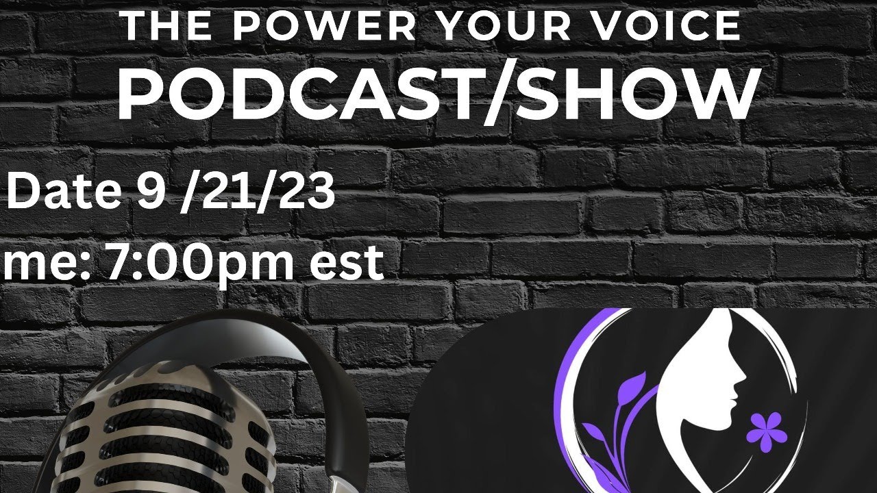 The Power In Your Voice Show - YouTube