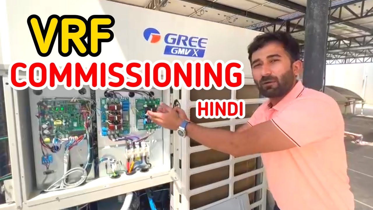 Gree FRV Air Conditioning System Commissioning | VRF System Explained ...
