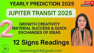 Part 2 Jupiter 2025 Predictions for 12 Signs by VL #jupiter #2025 #transitastrology