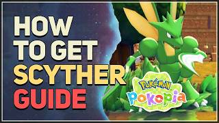 How to get Scyther Pokemon Pokopia