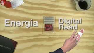 Energia Tutorial: Digital Read