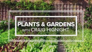 Plants and Gardens with Craig Hignight - Wednesday, May 13, 2026